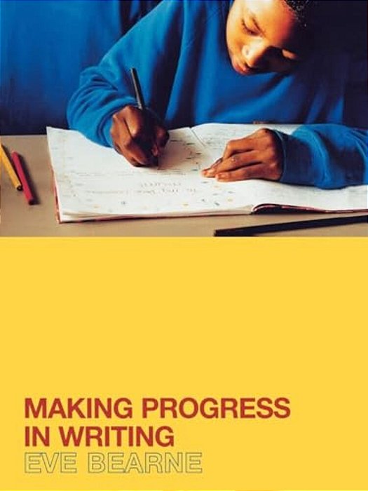 Making Progress In Writing-..