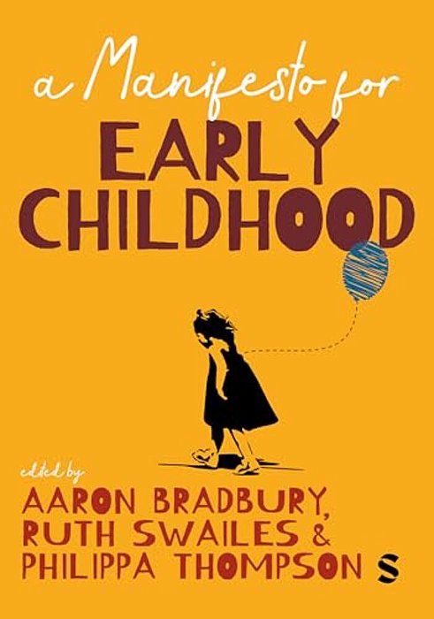 A Manifesto For Early Childhood-..