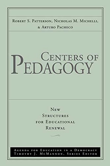 Centers Of Pedagogy Educational Renewal-..