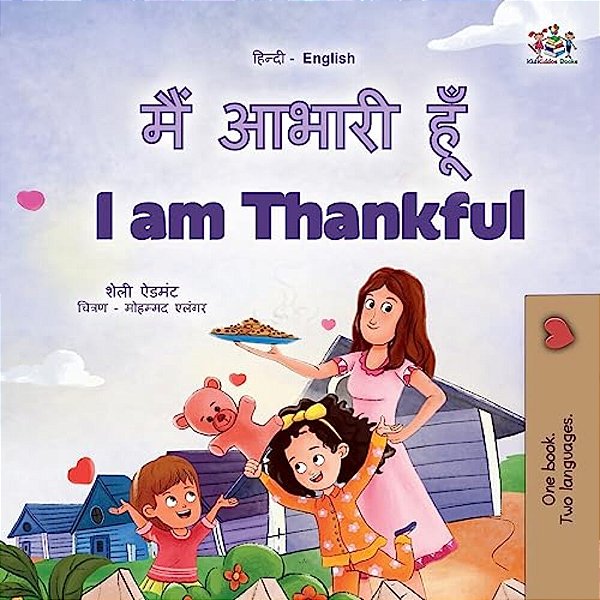 I Am Thankful (Hindi English Bilingual Children's Book)-..