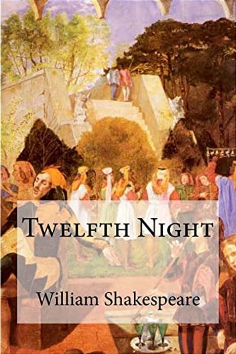 Twelfth Night-..