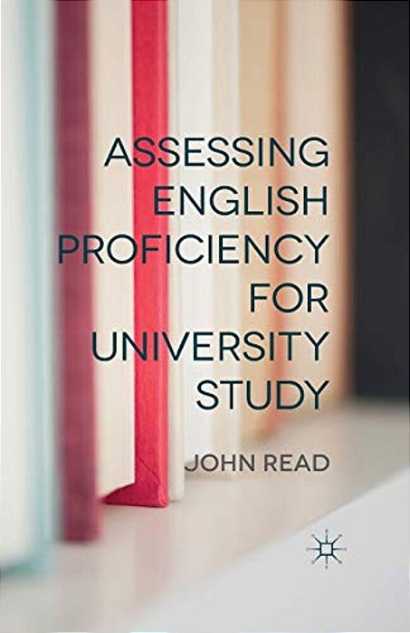 Assessing English Proficiency For University Study-..