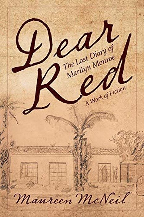 Dear Red: The Lost Diary Of Marilyn Monroe-..