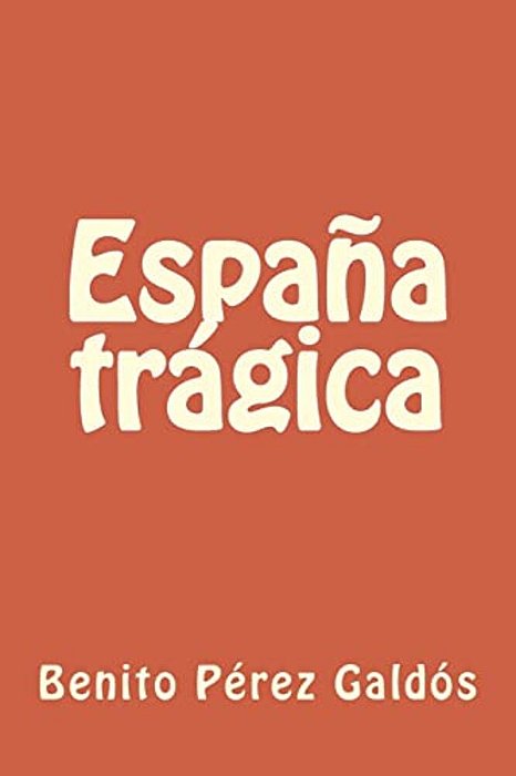 España Trágica-..