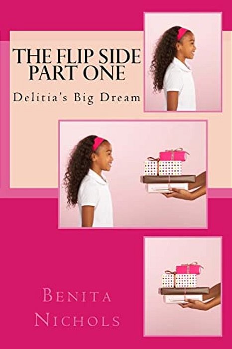 The Flip Side Part One: Delitia's Big Dream-..
