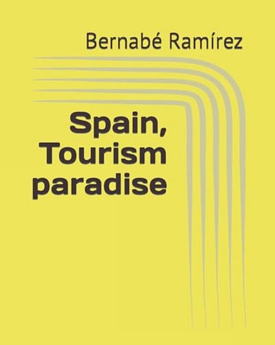 Spain, Tourism Paradise-..