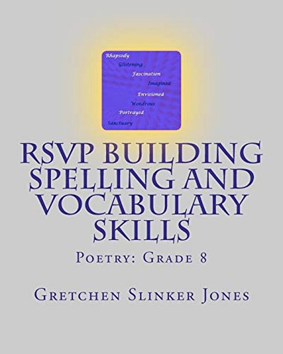 Rsvp Building Spelling And Vocabulary Skills: Poetry: Grade 8-..