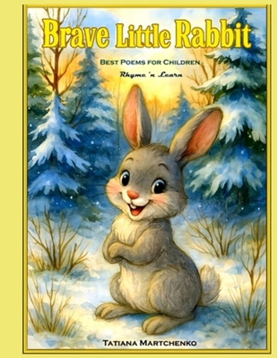 Brave Little Rabbit: Rhyme 'N Learn-..