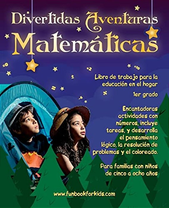 Divertidas Aventuras Matemáticas: Encantadoras Actividades Con Números, Incluye Tareas, Y Desarrolla El Pensamiento Lógico, La Resolución De Problemas-..
