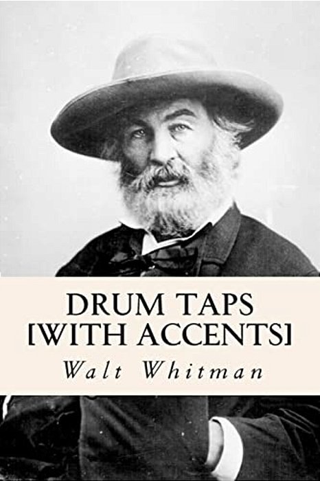 Drum Taps [With Accents]-..