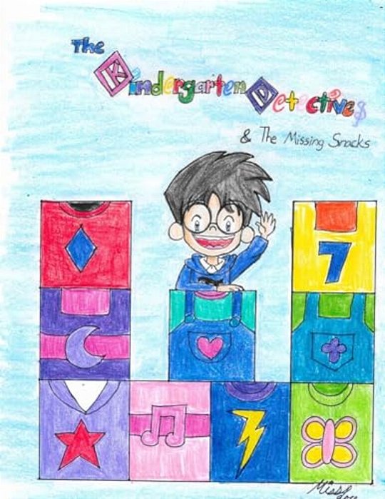 The Kindergarten Detectives: The Missing Snacks-..