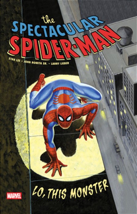 Spectacular Spider-Man: Lo, This Monster Treasury Edition-..