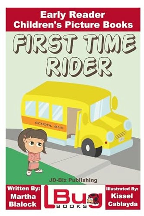 First Time Rider - Early Reader - Children's Picture Books-..