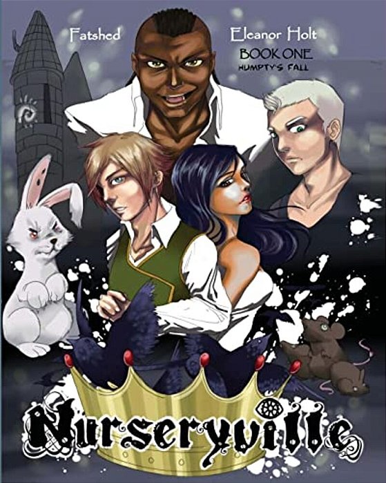 Nurseryville Book One: Humpty's Fall: Nurseryville Book One: Humpty's Fall-..