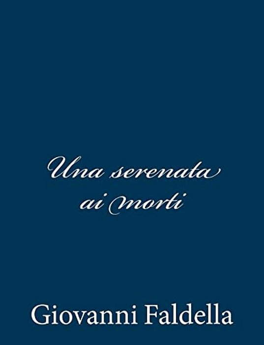 Una Serenata Ai Morti-..