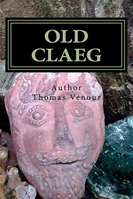 Old Claeg: Queen Boadicea's Blood Stone And The Sacred Grove-..