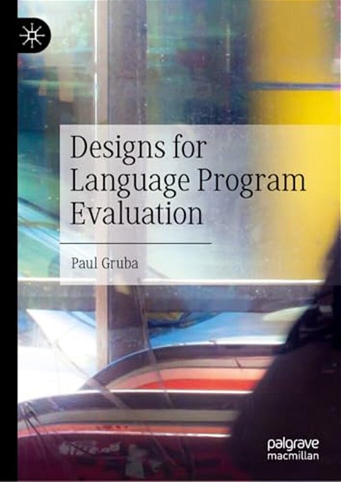 Designs For Language Program Evaluation-..