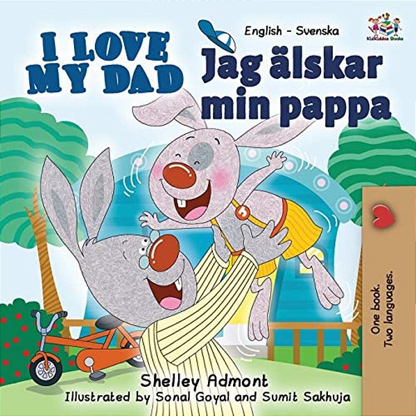 I Love My Dad: English Swedish Bilingual Edition-..