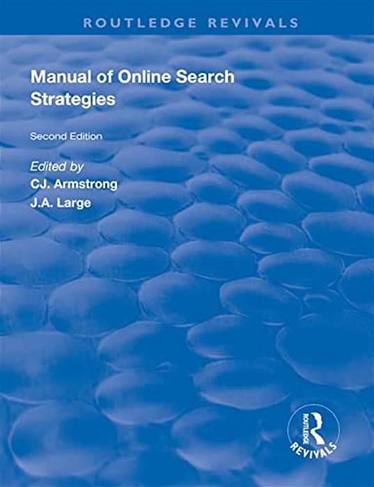 Manual Of Online Search Strategies-..