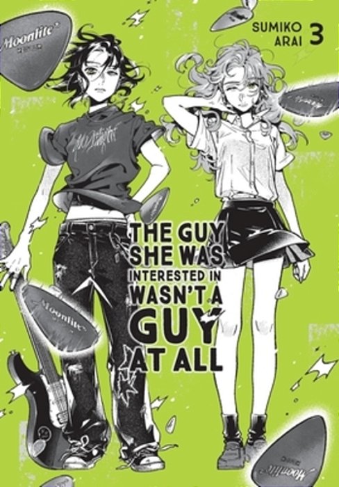 The Guy She Was Interested In Wasn't A Guy At All, Vol. 3-..