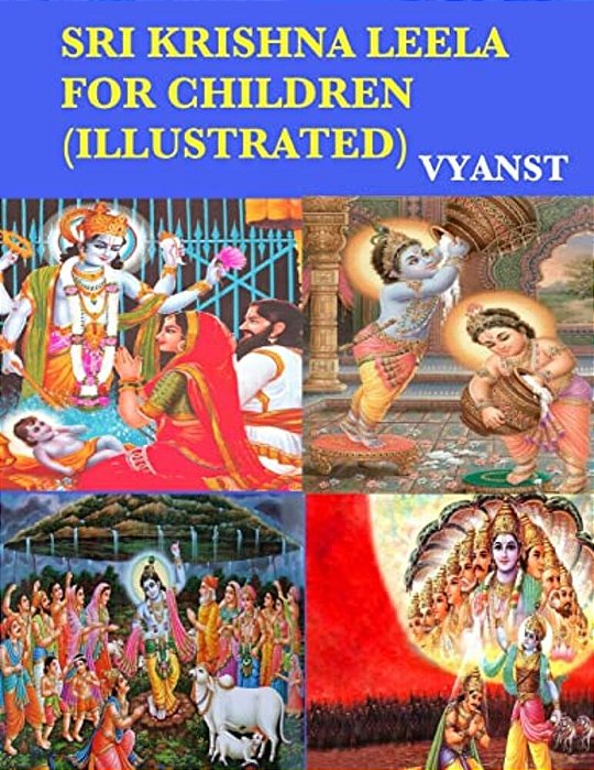 Sri Krishna Leela For Children (Illustrated): Tales From Indian Mythology-..