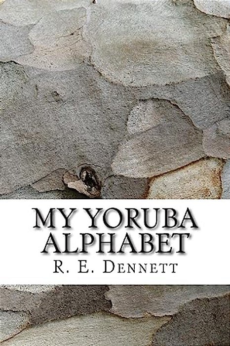 My Yoruba Alphabet-..