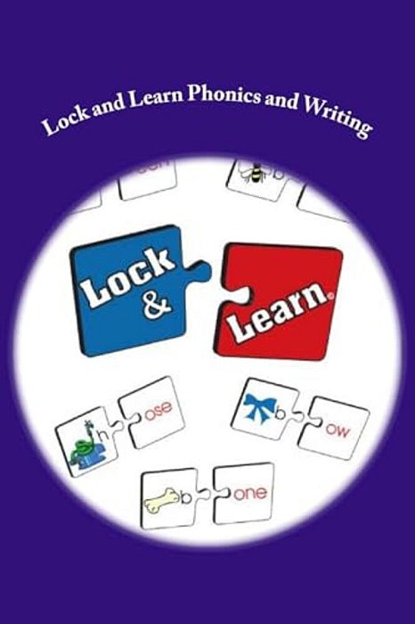Lock And Learn Puzzle Pieces: K-1 Child's Workbook (Educator's Guide Available)-..