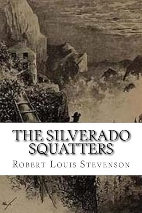 The Silverado Squatters-..