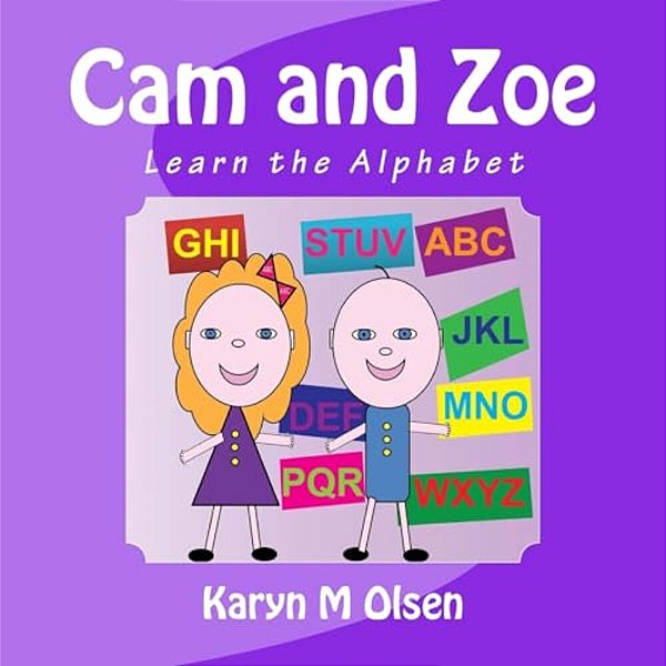 Cam And Zoe: Learn The Alphabet-..