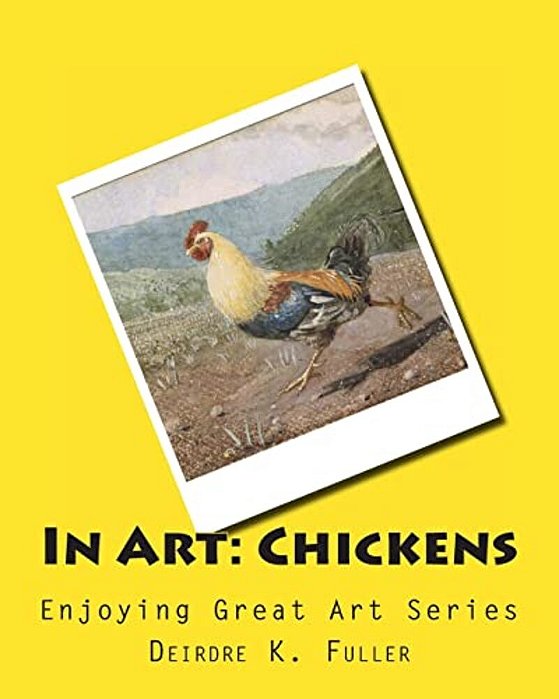 In Art: Chickens-..