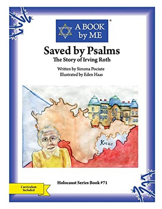 Saved By Psalms: The Story Of Irving Roth-..