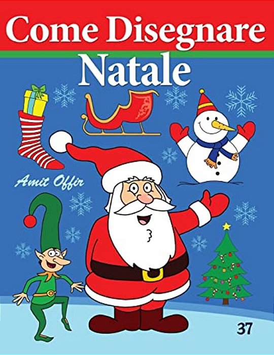 Come Disegnare - Natale: Disegno Per Bambini-..