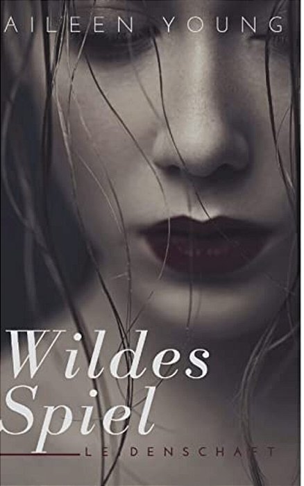 Wildes Spiel: Ein Erotisches Abenteuer-..