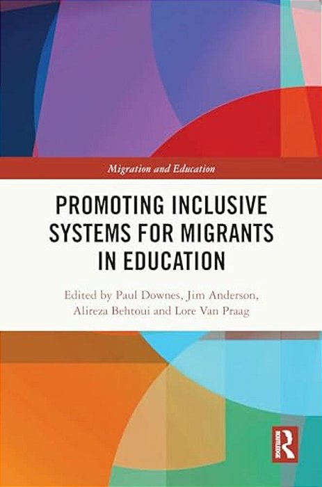 Promoting Inclusive Systems For Migrants In Education-..