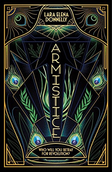 Armistice: Book 2 In The Amberlough Dossier-..