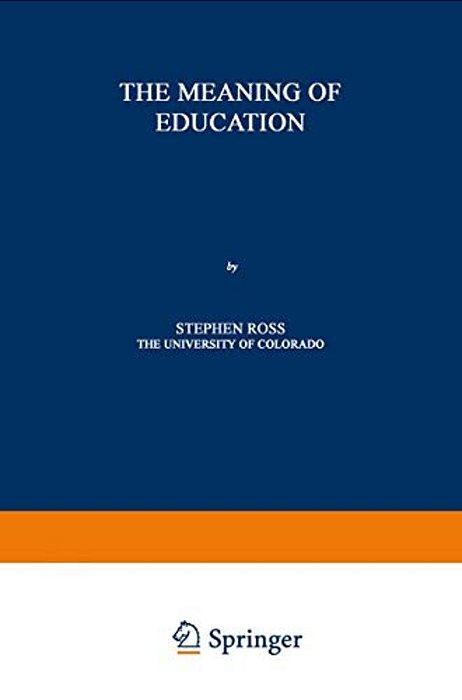 The Meaning Of Education-..