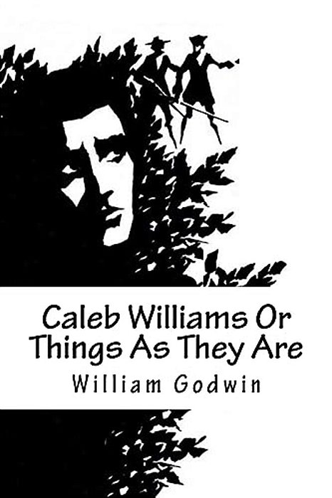 Caleb Williams Or Things As They Are-..