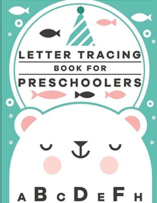 Letter Tracing Book For Preschoolers: Letter Tracing Preschool, Letter Tracing, Letter Tracing Kid 3-5, Letter Tracing Preschool, Letter Tracing Workb-..