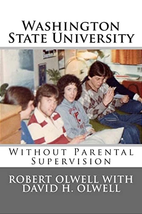 Washington State University: Without Parental Supervision-..