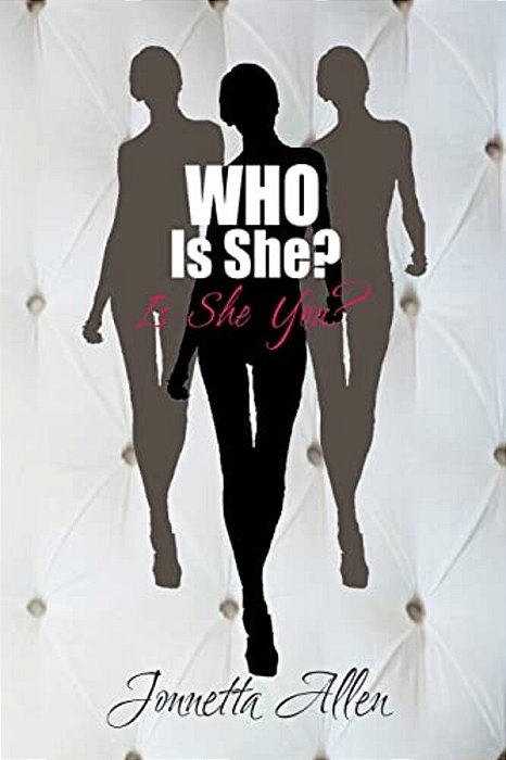 Who Is She, Is She You?-..