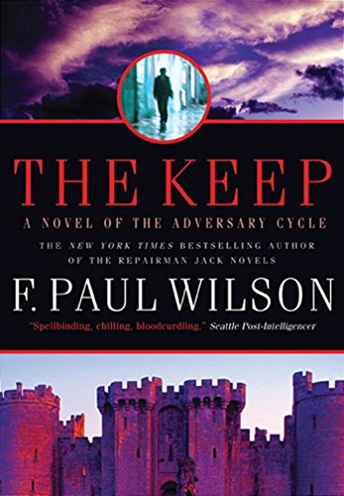 The Keep: A Novel Of The Adversary Cycle-..