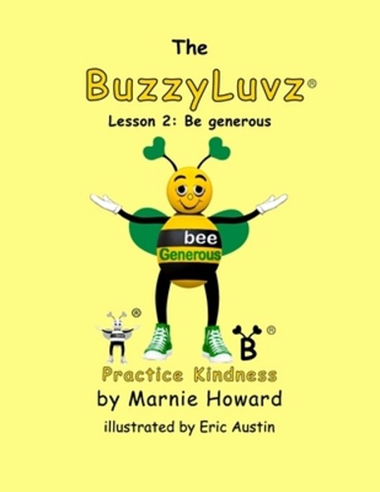 Buzzyluvz: Practice Kindness: Lesson 2: Be Generous-..