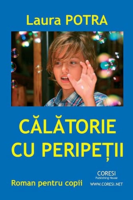 Calatorie Cu Peripetii: Roman De Aventuri Pentru Copii-..