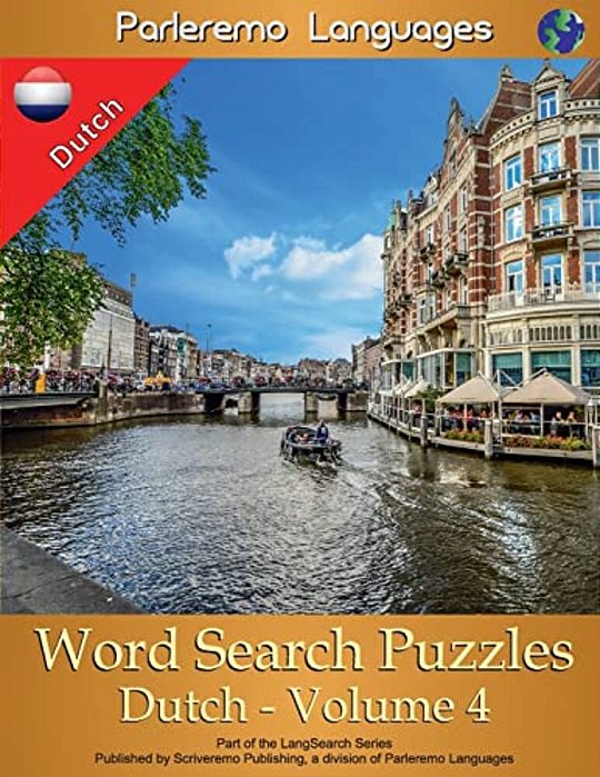 Parleremo Languages Word Search Puzzles Dutch - Volume 4-..