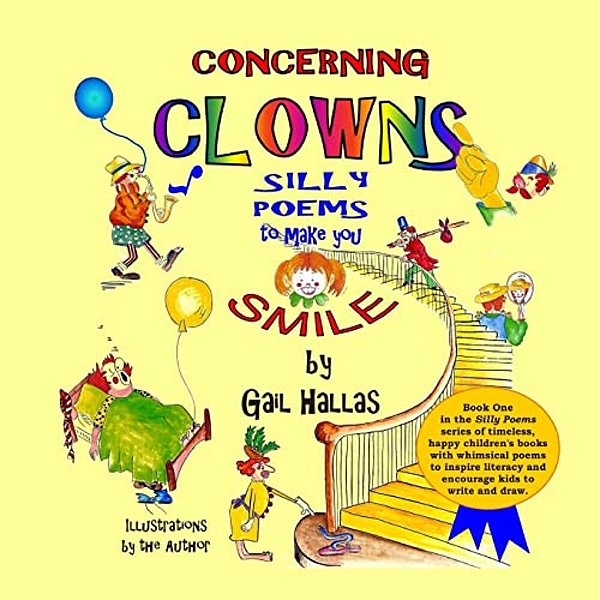 Silly Poems To Make You Smile: Concerning Clowns-..