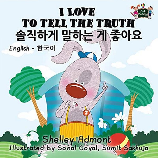 I Love To Tell The Truth: English Korean Bilingual Edition-..