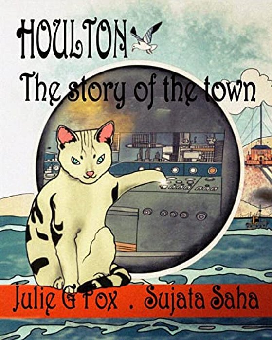 Houlton: The Story Of The Town-..