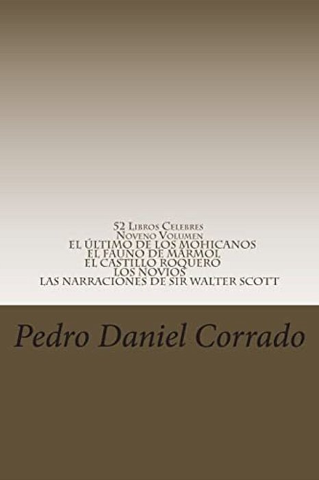 52 Libros Celebres - Noveno Volumen: Noveno Volumen Del Noveno Libro De La Serie 365 Selecciones. Com-..