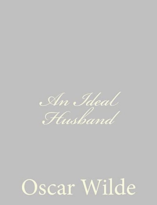 An Ideal Husband-..