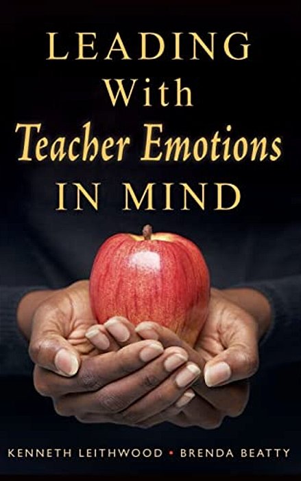Leading With Teacher Emotions In Mind-..